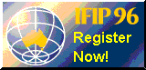 IFIP96 - Register Now!